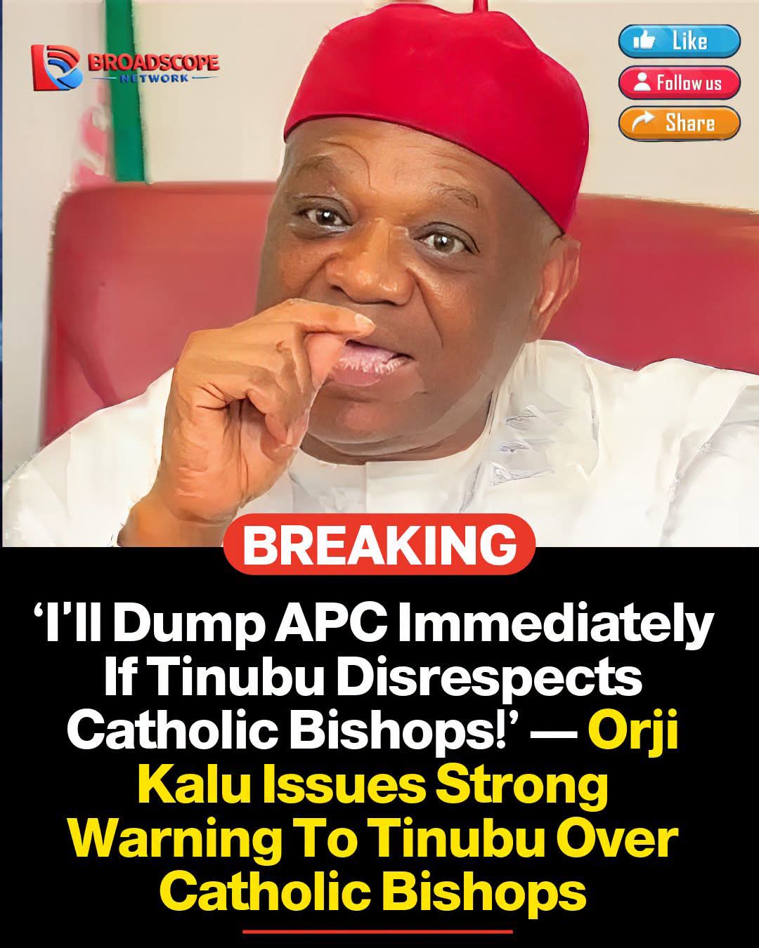 Orji Kalu: I'll Quit APC If Tinubu Ever Disrespects the Catholic Church