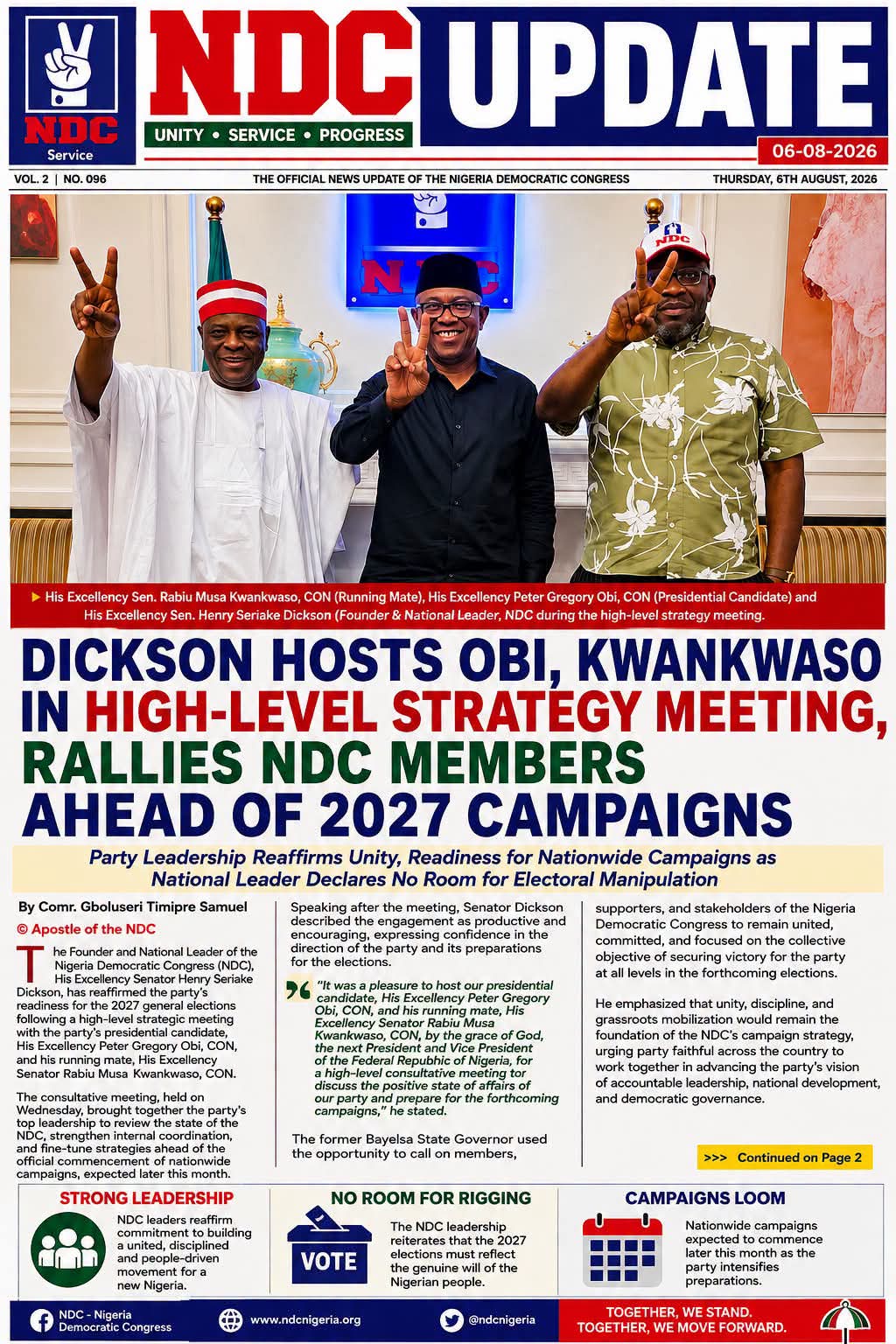 DICKSON HOSTS OBI, KWANKWASO IN HIGH-LEVEL STRATEGY MEETING, RALLIES NDC MEMBERS AHEAD OF 2027 CAMPAIGNS